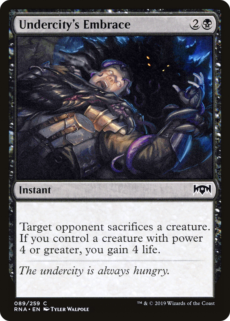 Undercity's Embrace (RNA) 89 - WZRD TCG