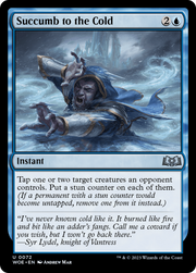 Succumb to the Cold (WOE) 72