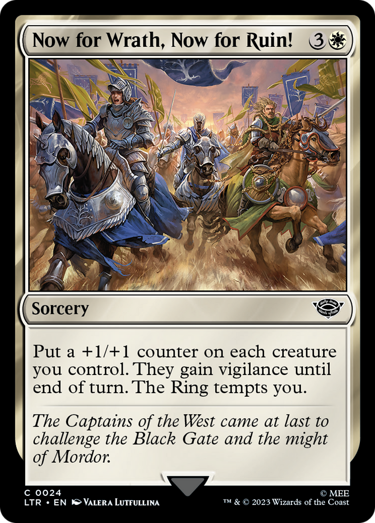 Now for Wrath, Now for Ruin! (LTR) 24