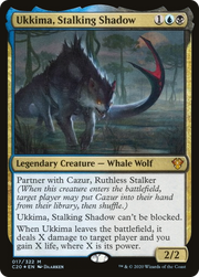 Ukkima, Stalking Shadow (C20) 17