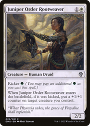 Juniper Order Rootweaver (DMU) 22