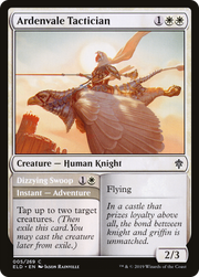 Ardenvale Tactician // Dizzying Swoop (ELD) 5