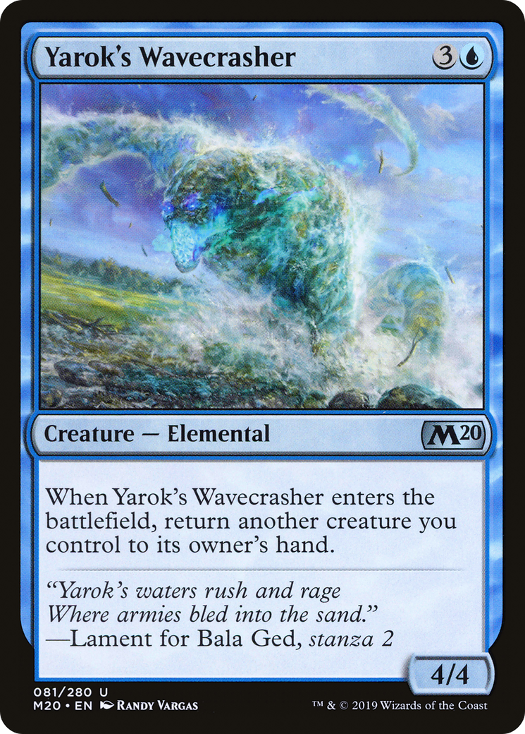 Yarok's Wavecrasher (M20) 81