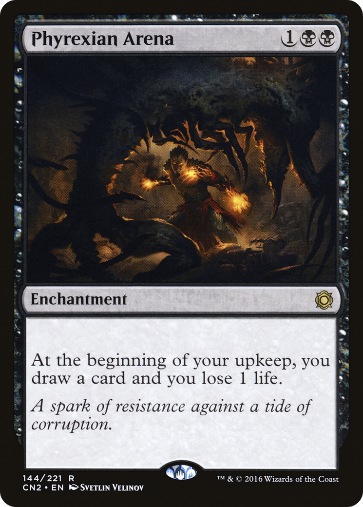 Phyrexian Arena (CN2) 144