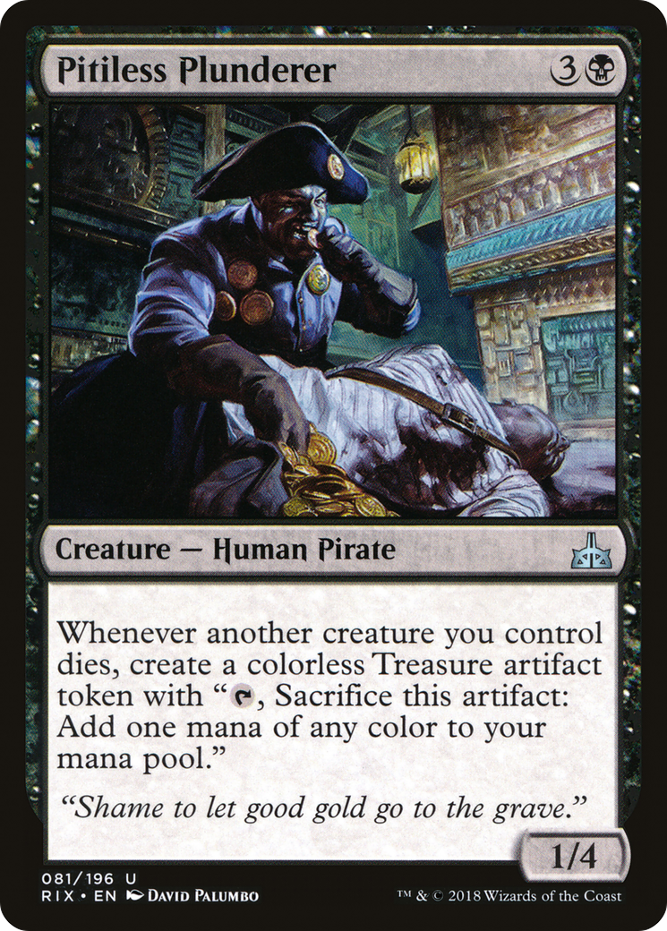Pitiless Plunderer (RIX) 81