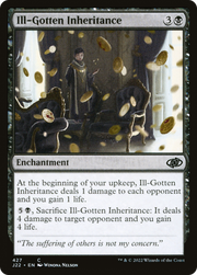 Ill-Gotten Inheritance (J22) 427 - WZRD TCG