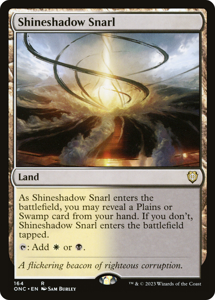 Shineshadow Snarl (ONC) 164