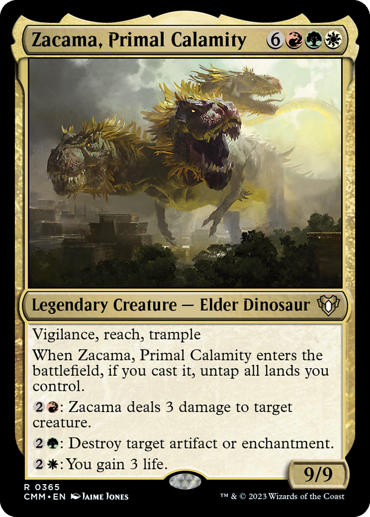 Zacama, Primal Calamity (CMM) 365