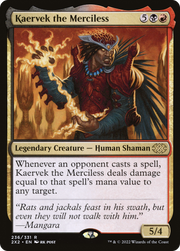 Kaervek the Merciless (2X2) 236