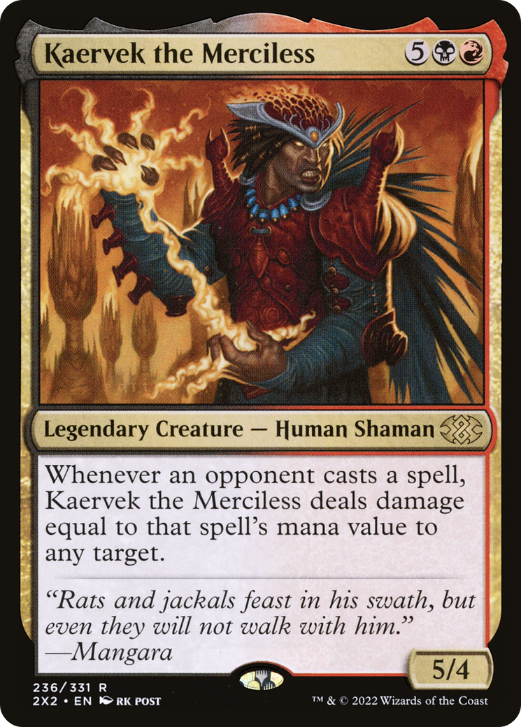 Kaervek the Merciless (2X2) 236