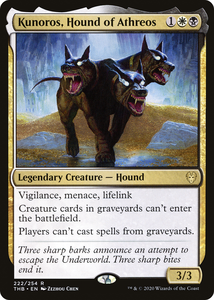 Kunoros, Hound of Athreos (THB) 222