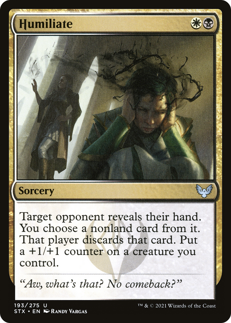 Humiliate (STX) 193 - WZRD TCG