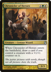 Chronicler of Heroes (THS) 190