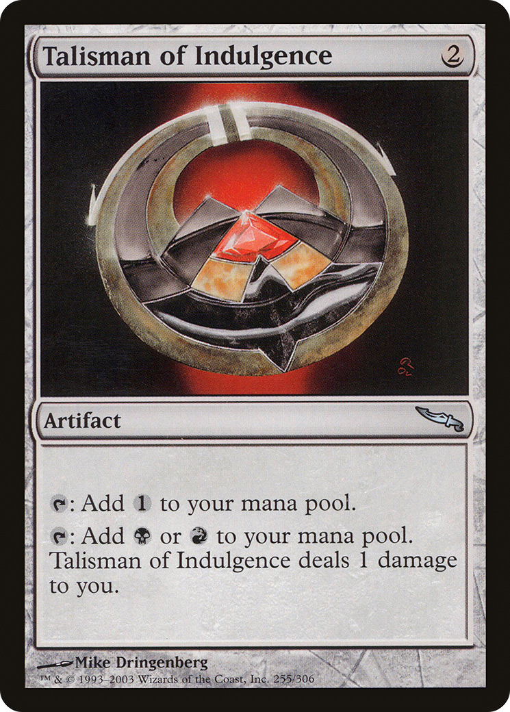 Talisman of Indulgence (MRD) 255