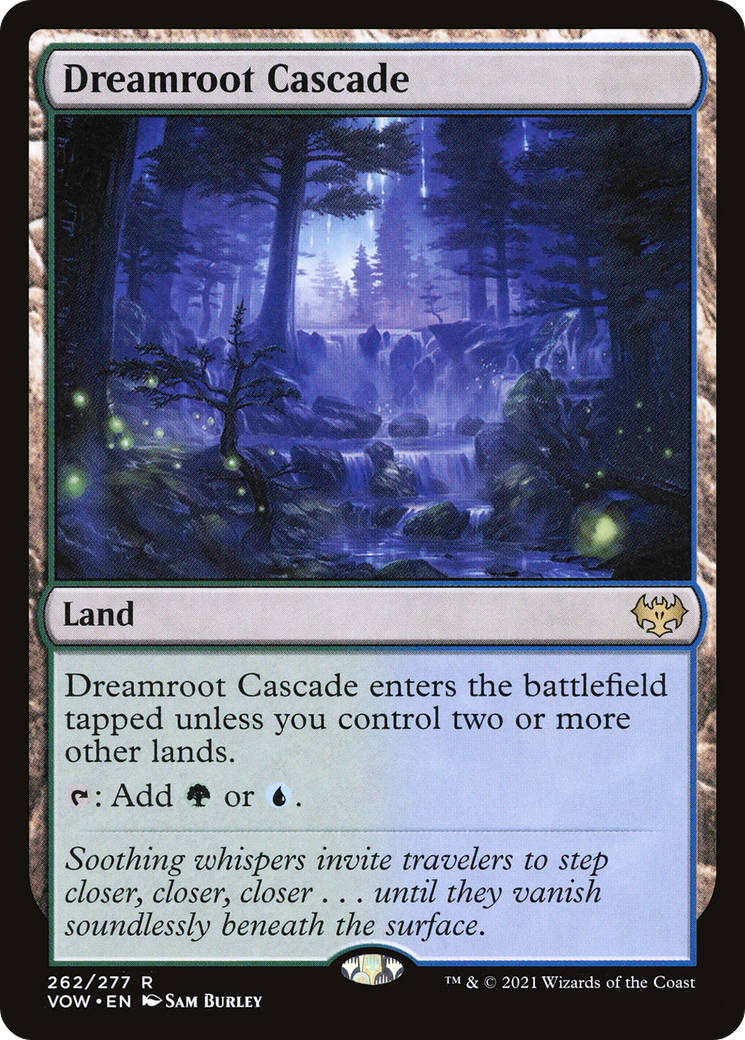 Dreamroot Cascade (VOW) 262