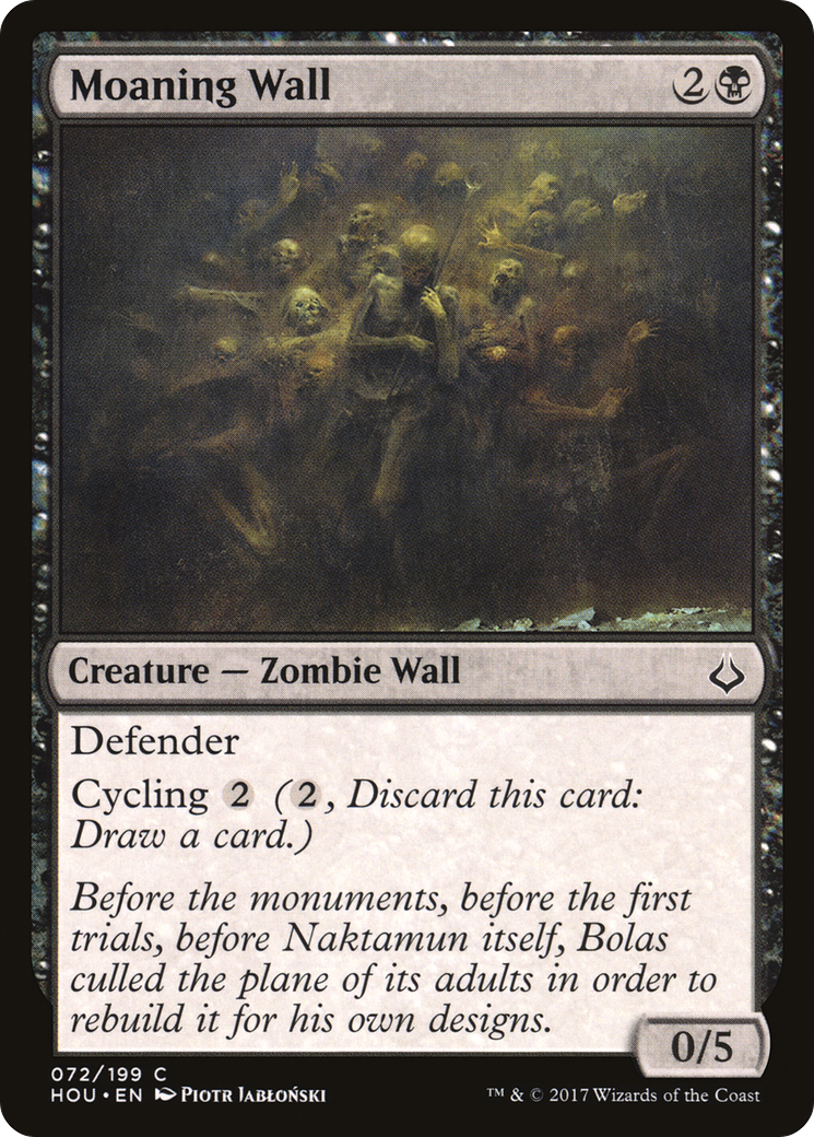 Moaning Wall (HOU) 72 - WZRD TCG