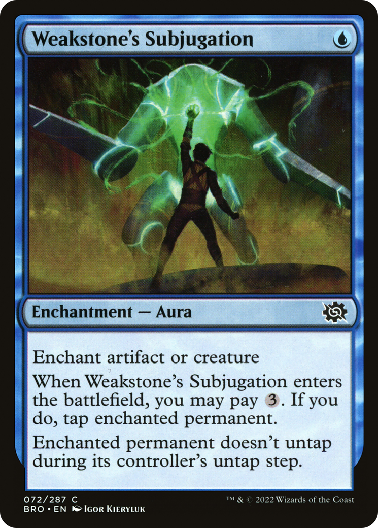 Weakstone's Subjugation (BRO) 72 - WZRD TCG