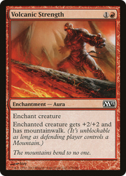 Volcanic Strength (M13) 155 - WZRD TCG