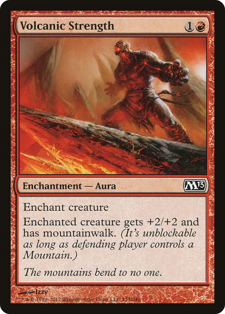 Volcanic Strength (M13) 155 - WZRD TCG