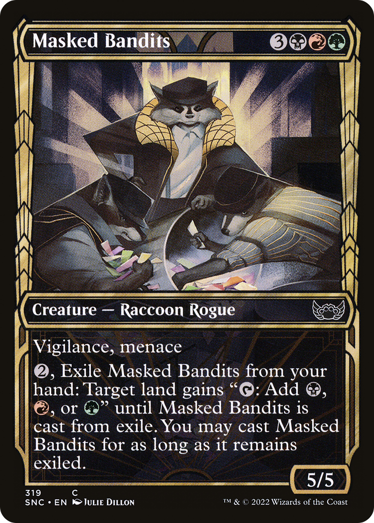 Masked Bandits (SNC) 319