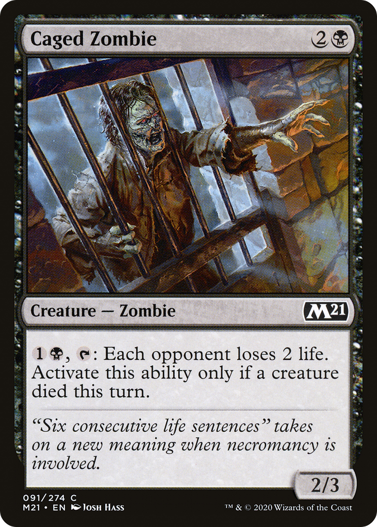 Caged Zombie (M21) 91 - WZRD TCG