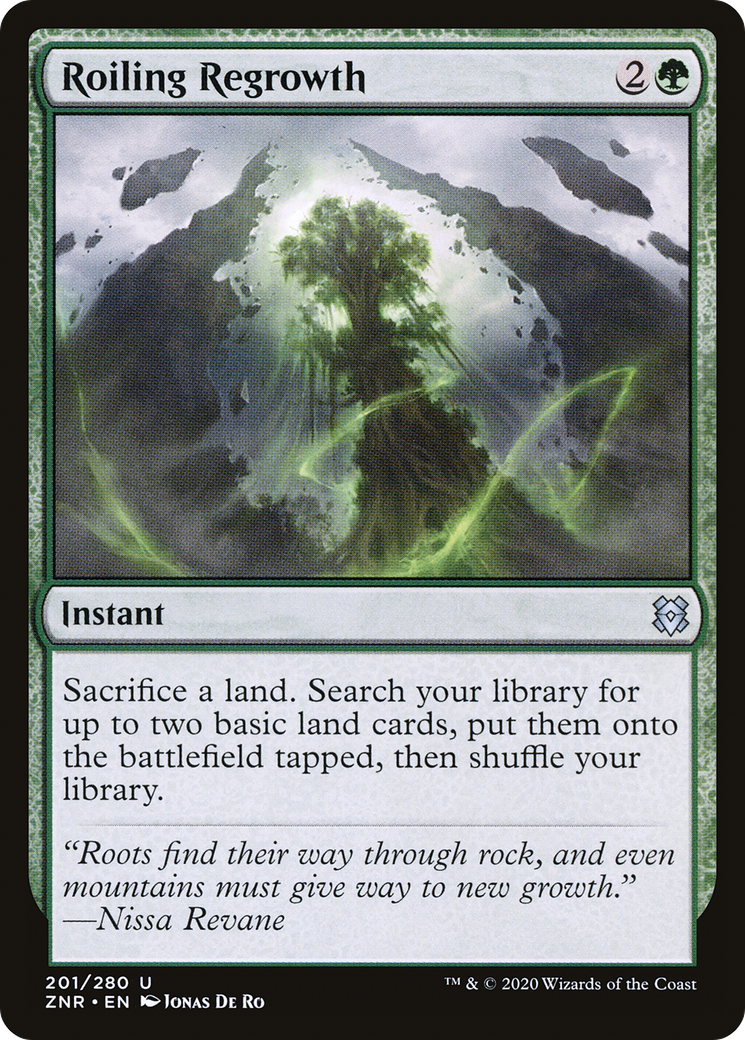 Roiling Regrowth (ZNR) 201