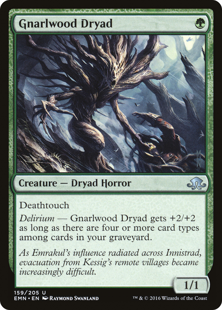 Gnarlwood Dryad (EMN) 159