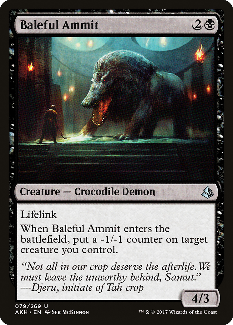 Baleful Ammit (AKH) 79