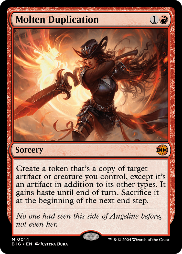 Molten Duplication (BIG) 14