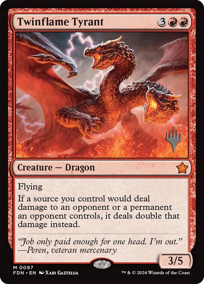 Twinflame Tyrant (PFDN) 97 Promos